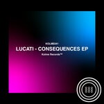 cover: Lucati - CONSEQUENCES