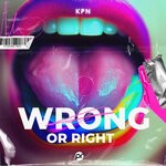 cover: Kpn - Wrong Or Right