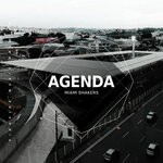 cover: Miami Shakers - Agenda