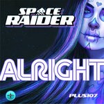 cover: Space Raider - Alright