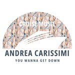 cover: Andrea Carissimi - You Wanna Get Down