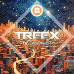 cover: Treex - Dr. Dream