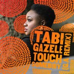 cover: Tabi Gazele - Touch Somebody (G.A Remix)