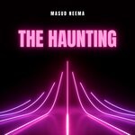 cover: Masud' Neema - The Haunting