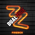 cover: Dual Mode - Firebox