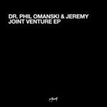 cover: Dr. Phil Omanski|Jeremy - Joint Venture EP