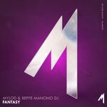 cover: Beppe Mancino Dj|Mylod - Fantasy