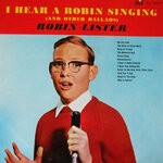 cover: Robin Lister - I Hear A Robin Singing (And Other Ballads)