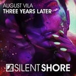 cover: August Vila - Three Years Later