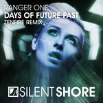 cover: Ranger One - Days Of Future Past (Zenfire Remix)