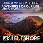 cover: Wonder Element|Katrik - Adventures Of Our Life (Mazeev Remix)