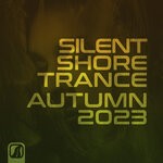 cover: Various - Silent Shore Trance - Autumn 2023