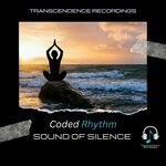 cover: Coded Rhythm|Transcendence Recordings - Sound Of Silence