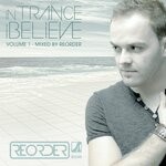 cover: Various - In Trance I Believe, Vol 1 (Mixed By ReOrder)