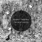 cover: Night Tantra - Trematodes