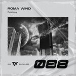 cover: Roma Wind - Destroy