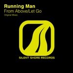 cover: Running Man - Let Go / From Above