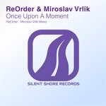 cover: Reorder|Miroslav Vrlik - Once Upon A Moment