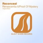 cover: Reconceal - Renascentia II / Proof Of Mystery