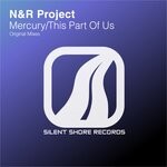 cover: N&r Project - Mercury / This Part Of Us