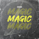 cover: 2sher - Magic