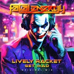 cover: Lively Racket - Get Mad