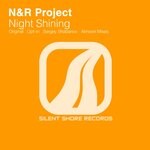 cover: N&r Project - Night Shining