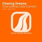 cover: Chasing Dreams - Cherry / What Little Comfort EP