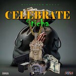 cover: Sticha - Celebrate (Explicit)