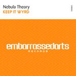 cover: Nebula Theory - Keep It Wyrd