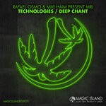 cover: Miki Haim|Mri (ofc)|Rafael Osmo - Technologies / Deep Chant