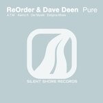 cover: Dave Deen|Reorder - Pure (Remixes)