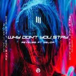 cover: Reveuse - Why Don't You Stay