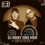 cover: Mdr|Dj Mary - Don't Go Too Far