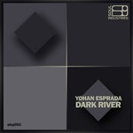 cover: Yohan Esprada - Dark River