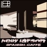 cover: Helly Larson - Spanish Caffe