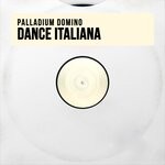 cover: Palladium Domino - Dance Italiana