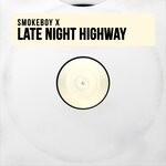 cover: Smokeyboy X - Late Night Highway