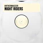 cover: Untherwaszer - Night Riders