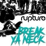 cover: Rupture - Break Ya Neck