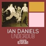 cover: Ian Daniels - Underdub