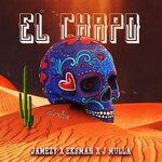 cover: Jmullauk|Jamezy|Eksman - El Chapo (Explicit)