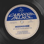 cover: Caravan Palace - Moonshine (Remix EP)