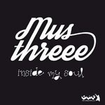 cover: Mus Threee - Inside My Soul