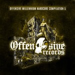 cover: Various - Offensive Millennium Hardcore Compilation - Part 5