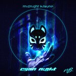 cover: Midnight Kitsune - Cyan Night