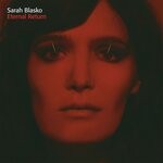 cover: Sarah Blasko - Eternal Return