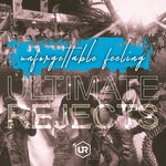 cover: Ultimate Rejects - Unforgettable Feeling