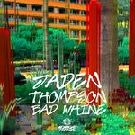 cover: Jaden Thompson - Bad Whine