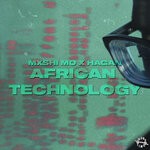 cover: Hagan|Mxshi Mo - African Technology